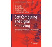 Soft Computing and Signal Processing: Proceedings of 8th ICSCSP 2025, Volume 2