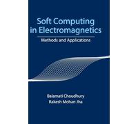 Soft Computing per l'elettromagnetismo – Metodi e applicazioni – Cambridge University Press