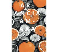SOFT COVER NOTEBOOK ARANCIA AMARA. COVER ORANGE: ONLY THE BRAVE
