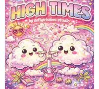 Soft Girl 420 Coloring Book: Cute & Chill Stoner Vibes: Relaxing, Girly Stoner-Themed Coloring Pages for Stress Relief & Creativity