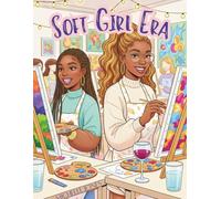 Soft Girl Era Adult Coloring Book
