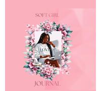 Soft Girl Journal