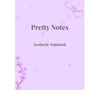 Soft Girl Journal: Aesthetic Lined Notebook for Women: Pretty Notes: Soft Girl Aesthetic Notebook