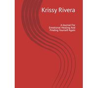 Soft Healing: A Journal For Emotional Healing And Finding Yourself Again