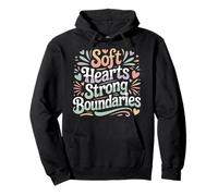Soft Hearts Strong Boundaries Forza emotiva |- Felpa con Cappuccio