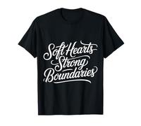 Soft Hearts Strong Boundaries Forza emotiva |- Maglietta