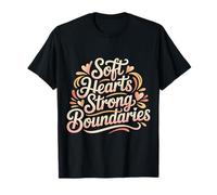 Soft Hearts Strong Boundaries Forza emotiva - Maglietta