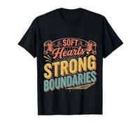 Soft Hearts Strong Boundaries Forza emotiva |- Maglietta