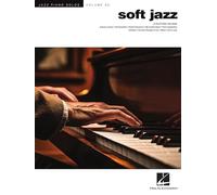Soft Jazz - Jazz Piano Solos Series Vol. 66: Jazz Piano Solos Series Volume 66