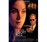 Soft Kill [Edizione: Regno Unito]