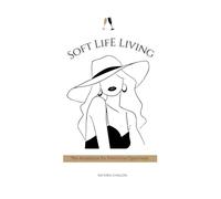 Soft Life Living Notebook