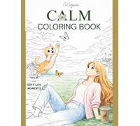 SOFT LIFE MOMENTS: Calm, Cozy Moments to Slow Down & Reconnect