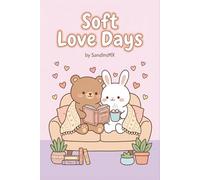 Soft Love Days
