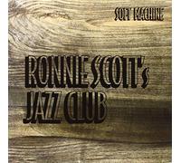 Soft Machine - At Ronnie Scott S Jazz Club