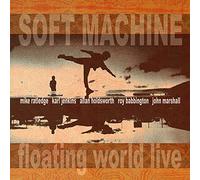 Soft Machine - Floating World Live