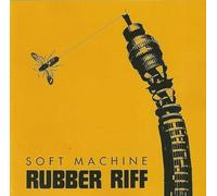 Soft Machine - Rubber Riff