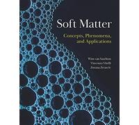 Soft Matter: Concepts, Phenomena, and Applications