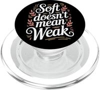 Soft non significa donne deboli che danno potere all'uguaglianza delle donne PopSockets PopGrip per MagSafe