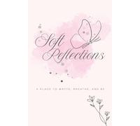 Soft Reflections: A Blush Pink Lined Journal for Mindful Writing: A Place to Write, Breathe, and Be