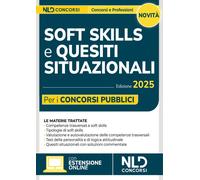 Soft skills e quesiti situazionali per i concorsi pubblici. Manua
