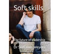 Soft skills: The future of leadership