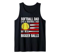 Softball Love Dad like a baseball with bigger Balls Softball Canotta
