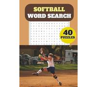 Softball Word Search Puzzle Book: for Kids and Adults | 40 Softball Themed Puzzles | Fun Brain Games in 6x9 Travel Size | Easy to Read | With Solutions