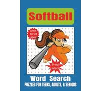 Softball Word Search Puzzle Book: Word Searches with easy to Read Print and learn about Softball, Softball Games, Sports, and More | 6x9 inches, 110 ... Holidays, Vacations, and Leisure time