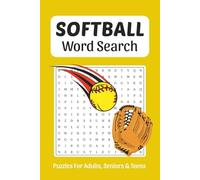 Softball Word Search: Word Searches about Softball, Softball Players, Softball Terms and More, 6x9 ,110 pages, Easy to Read Print, Solutions Included, Gift for Vacations, Holidays, and Free Times