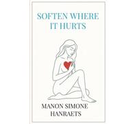 SOFTEN WHERE IT HURTS