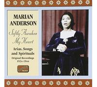 Softly Awakes My Heart: Arias, Songs & Spirituals 1924-1944 by Marian Anderson (2002-01-07)