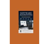 Software Accounting Computerized: Accounting with Sage and QuickBooks