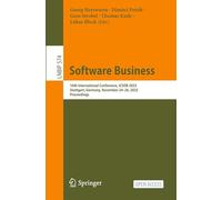 Software Business: 16th International Conference, ICSOB 2025, Stuttgart, Germany, November 24-26, 2025, Proceedings: 574