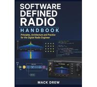 Software Defined Radio Handbook