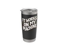 Software Developer It Works On My Machines Bicchiere termico in acciaio inox doppia parete