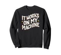 Software Developer It Works On My Machines Felpa