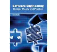 Software Engineering: Design, Theory and Practice (Copertina rigida)