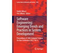 Software Engineering: Emerging Trends and Practices in System Development: Proceedings of 14th Computer Science On-line Conference 2025 (6)