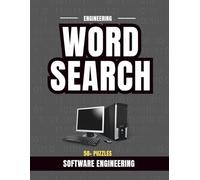 Software Engineering Word Search Puzzle Book: 50+ Puzzles Covering Programming, Development, Architecture, and Computing Concepts