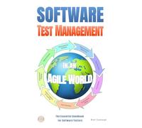 Software Test Management in an Agile World