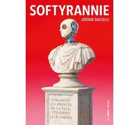 Softyrannie: Comment les princes de la tech étendent leur empire