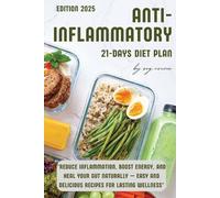 Sog Ozuna 21-Day Anti-Inflammatory Diet Plan (Tascabile)