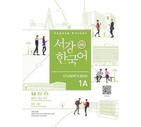 Sogang Korean 1A (3rd Edition) Student's Book: with Grammar & Vocabulary Supplement and QR Audio