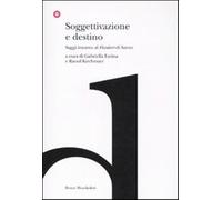 Soggettivazione e destino. Saggi intorno al «Flaubert» di Sartre - Farina ...