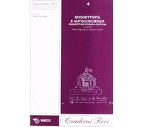 Soggettività e autocoscienza. Prospettive storico-critiche