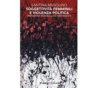 Soggettività femminili e violenza politica