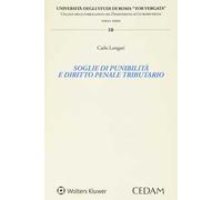 Soglie di punibilità e diritto penale tributario