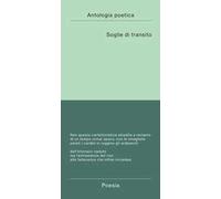 Soglie di transito. Antologia poetica