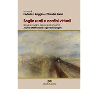 Soglie reali e confini virtuali. Saggi a margine dei seminari virtuali di ...