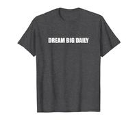 Sogna in Grande Ogni Giorno Maglietta, Uomo, Grigio Scuro, 3XL
